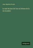Le mal du jour de l'an ou Scènes de la vie écolière