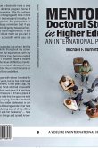 Mentoring Doctoral Students in Higher Education Mentoring Doctoral Students in Higher Education