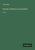 Popular traditions of Lancashire