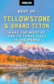 Moon Best of Yellowstone & Grand Teton Moon Best of Yellowstone & Grand Teton