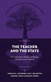The Teacher and the State The Teacher and the State