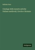 Catalogo delle monete antiche Italiane medievali, Greche e Romane