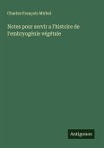 Notes pour servir a l'histoire de l'embryogénie végétale