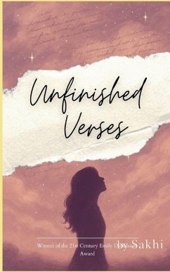 Unfinished Verses - Sakhi Unfinished Verses - Sakhi