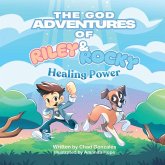 The God Adventures of Riley and Rocky The God Adventures of Riley and Rocky