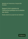 Rapport à M. le ministre de l'instruction publique sur la mission des chotts Rapport à M. le ministre de l'instruction publique sur la mission des chotts