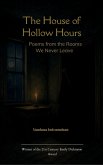 The House of Hollow Hours
