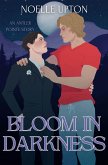Bloom in Darkness Bloom in Darkness