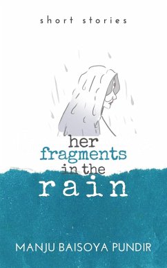 Cover Her Fragments in the Rain