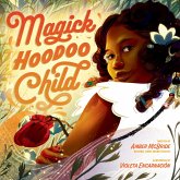 Magick Hoodoo Child Magick Hoodoo Child