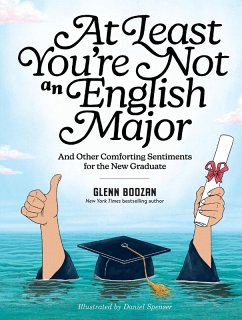 At Least You're Not an English Major - Boozan, Glenn At Least You're Not an English Major - Boozan, Glenn