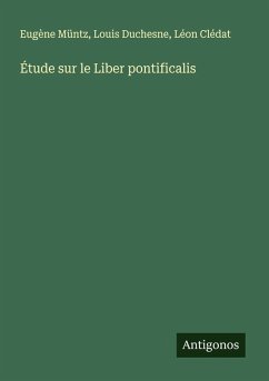 Cover Étude sur le Liber pontificalis