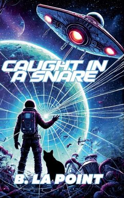 Caught in a Snare - Point, B. La