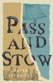 Pass and Stow