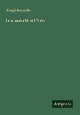 Le tomahahk et l'épée
