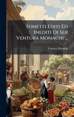Cover Sonetti Editi Ed Inediti Di Ser Ventura Monachi ...