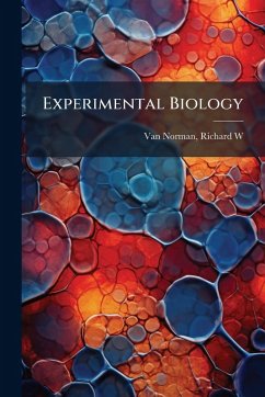 Experimental Biology - Norman, Richard W van