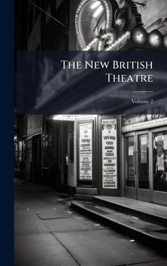 The New British Theatre