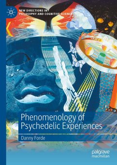 Phenomenology of Psychedelic Experiences (eBook, PDF) - Forde, Danny