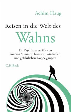Cover Reisen in die Welt des Wahns