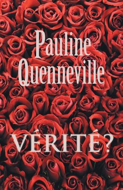 Vérité? - Quenneville, Pauline