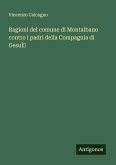 Ragioni del comune di Montalbano contro i padri della Compagnia di GesuÌ