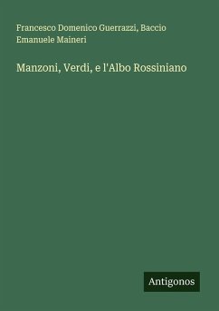 Cover Manzoni, Verdi, e l'Albo Rossiniano
