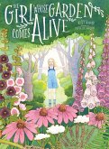 The Girl Whose Garden Comes Alive