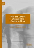 Pros and Cons of China and the Chinese in Africa (eBook, PDF)