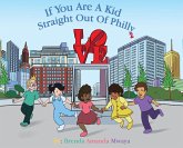 If You Are A Kid Straight Out Of Philly 2
