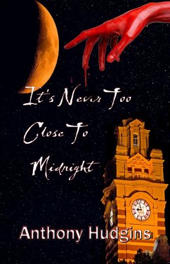 Cover It's Never Too Close To Midnight (eBook, ePUB)