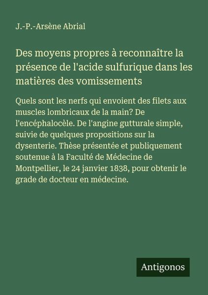 Des moyens propres à reconnaître la présence de l'acide sulfurique dans les matières des vomissements