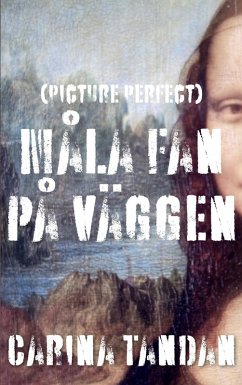 Måla fan på väggen Måla fan på väggen