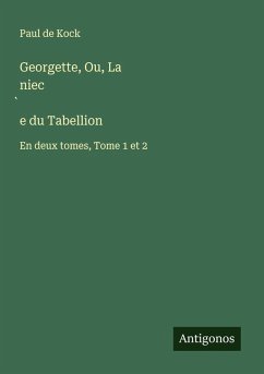 Cover Georgette, Ou, La niec¿e du Tabellion