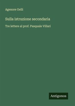 Sulla istruzione secondaria - Gelli, Agenore