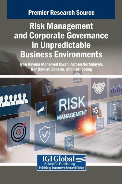Risk Management and Corporate Governance in Unpredictable Business Environments Risk Management and Corporate Governance in Unpredictable Business Environments