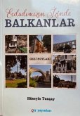 Ecdadimizin Izinde Balkanlar Ecdadimizin Izinde Balkanlar