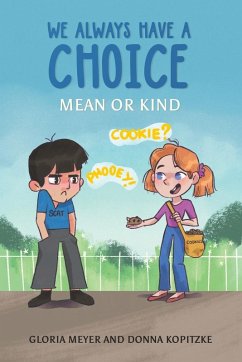 Cover We Always Have a Choice - Mean or Kind
