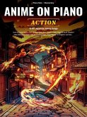Anime on Piano (Action) for Piano Solo Anime on Piano (Action) for Piano Solo
