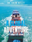 A Global Adventure A Global Adventure