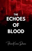 The Echoes of Blood