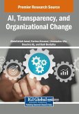 AI, Transparency, and Organizational Change