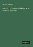 Estat de l'Empire de Russie et Grand Duché de Moscovie