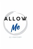 Allow Me Allow Me