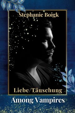 Cover Among Vampires 2 - Liebe/Täuschung
