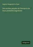 Des anciens peuples de l'Europe et de leurs premières migrations Des anciens peuples de l'Europe et de leurs premières migrations