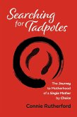 Searching for Tadpoles (eBook, ePUB)