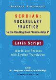 Serbian Vocabulary Practice to the Reading Book  Serbian Vocabulary Practice to the Reading Book