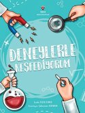 Deneylerle Kesfediyorum