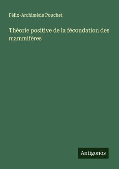 Cover Théorie positive de la fécondation des mammifères